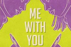 Me With You – a virtual experience!
